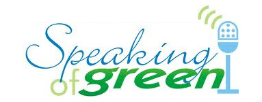 speaking-of-green-podcast